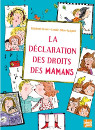 La declaration des droits des mamans 130x95