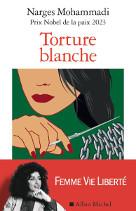 Torture blanche 211x136j